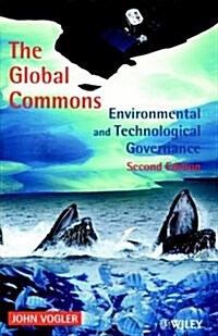 The Global Commons: Environmental and Technological Governance (Paperback, 2)