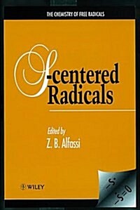 S-Centered Radicals (Hardcover)