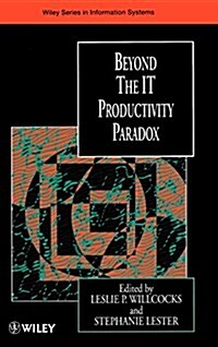 Beyond the It Productivity Paradox (Hardcover)