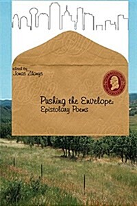 Pushing the Envelope: Epistolary Poems (Paperback)