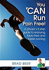 You Can Run Pain Free! (Paperback)