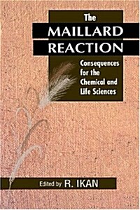 The Maillard Reaction (Hardcover)