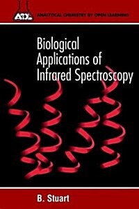 Biological Appl of Infrared Spectroscopy (Paperback)
