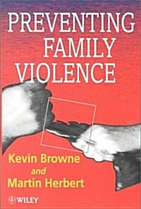 Preventing Family Violence (Paperback)