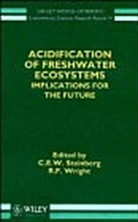 Acidification of Freshwater Ecosystems: Implications for the Future (Hardcover)