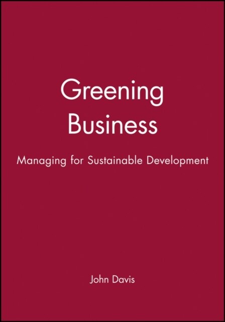 Greening Business (Paperback, Revised)