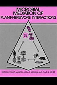 Microbial Mediation of Plant-Herbivore Interactions (Hardcover)