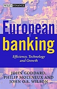 European Banking: Efficiency, Technology and Growth (Hardcover)