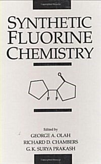 Synthetic Fluorine Chemistry (Hardcover)