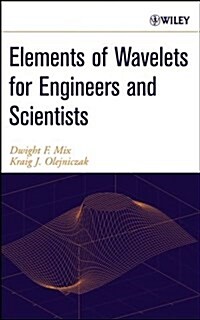 Elements of Wavelets for Engineers and Scientists (Hardcover)