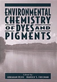 Environmental Chemistry of Dyes and Pigments (Hardcover)