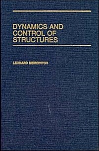 Dynamics and Control of Structures (Hardcover)
