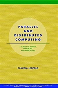 Parallel and Distributed Computing: A Survey of Models, Paradigms and Approaches (Hardcover)