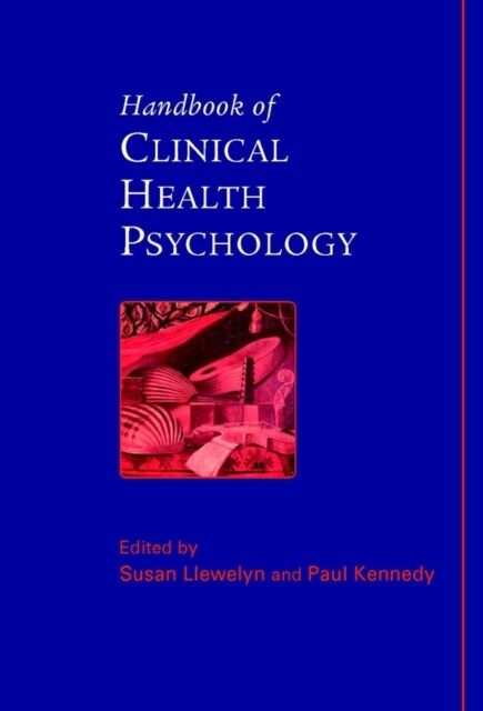 Handbook of Clinical Health Psychology (Hardcover)