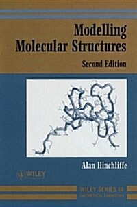 Modelling Molecular Structures (Paperback, 2)
