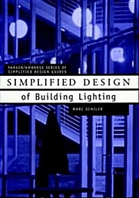 Simplified Design of Building Lighting (Paperback, Revised)
