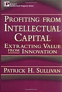 [중고] Profiting from Intellectual Capital: Extracting Value from Innovation (Hardcover)
