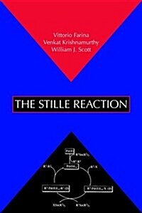 The Stille Reaction (Paperback)