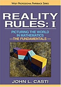 Reality Rules, the Fundamentals (Paperback, Volume 1)