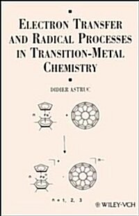 Electron Transfer and Radical Processes in Transition-Metal Chemistry (Hardcover)