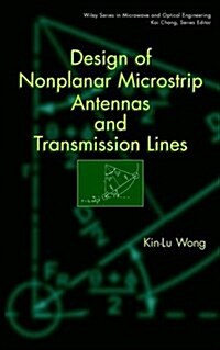 Design of Nonplanar Microstrip Antennas and Transmission Lines (Hardcover)