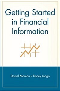 Getting Started in Financial Information (Paperback)