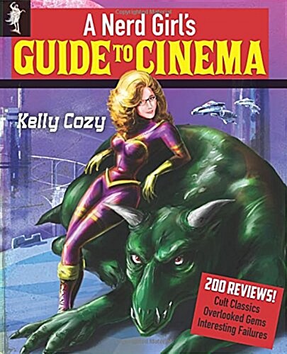 A Nerd Girls Guide to Cinema (Paperback)