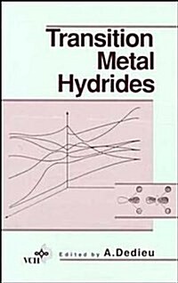 Transition Metal Hydrides (Hardcover)