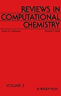 Reviews in Computational Chemistry, Volume 3 (Hardcover, Volume 3)