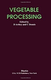 Vegetable Processing (Hardcover, Revised)