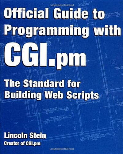 Official Guide to Programming with CGI.PM (Paperback)
