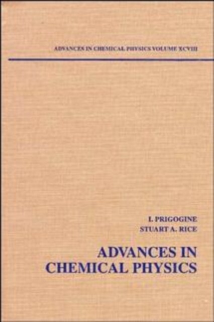 Advances in Chemical Physics, Volume 98 (Hardcover)