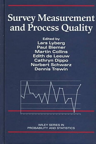 Survey Measurement and Process Quality (Hardcover)