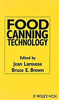 Food Canning Technology (Hardcover)
