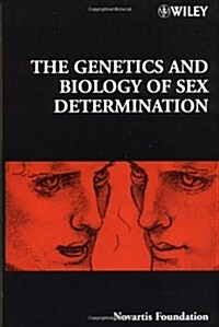 The Genetics and Biology of Sex Determination (Hardcover)