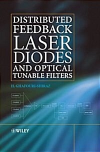 Distributed Feedback Laser Diodes and Optical Tunable Filters (Hardcover)