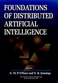 Foundations of Distributed Artificial Intelligence (Hardcover)