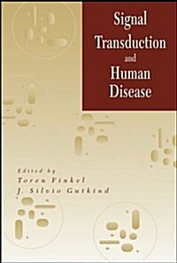 Signal Transduction and Human Disease (Hardcover)