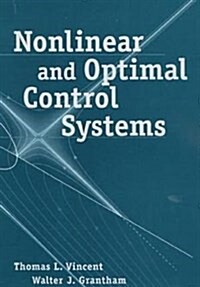 Nonlinear and Optimal Control Systems (Hardcover)