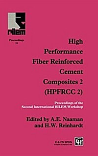 High Performance Fiber Reinforced Cement Composites 2 : Proceedings of the International Workshop (Hardcover)