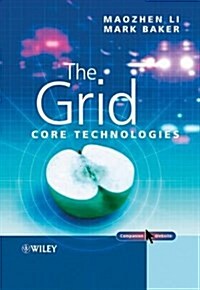 The Grid: Core Technologies (Paperback)