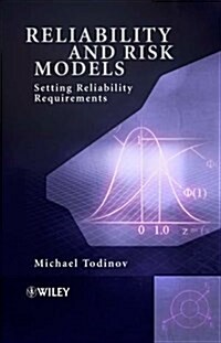 Reliability and Risk Models : Setting Reliability Requirements (Hardcover)