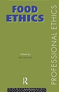 Food Ethics (Paperback)