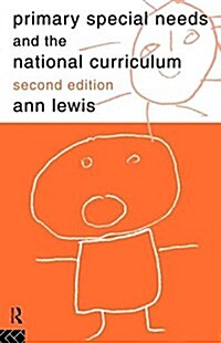 Primary Special Needs and the National Curriculum (Paperback, 2 ed)