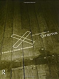 On the Subject of Drama (Paperback)