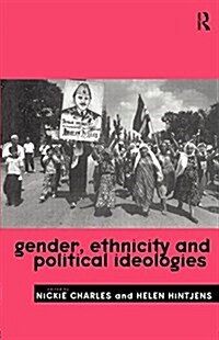 Gender, Ethnicity and Political Ideologies (Paperback)
