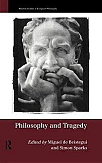 Philosophy and Tragedy (Hardcover)