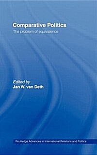 Comparative Politics : The Problem of Equivalence (Hardcover)