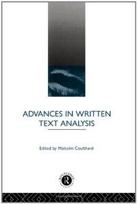 Advances in written text analysis