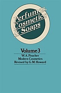 Perfumes, Cosmetics and Soaps : Modern Cosmetics (Paperback, 8th ed. 1930. Softcover reprint of the original 8t)